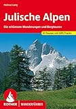Julische Alpen: Die schönsten Wanderungen und Bergtouren. 61 Touren mit GPS-Tracks (Rother...